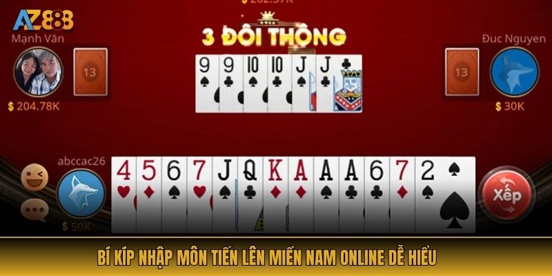 Bí kíp nhập môn Tiến Lên Miền Nam online dễ hiểu