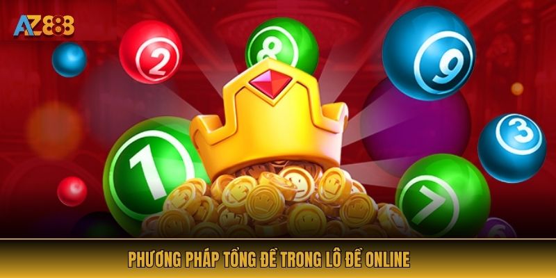 Phương pháp tổng đề trong lô đề online