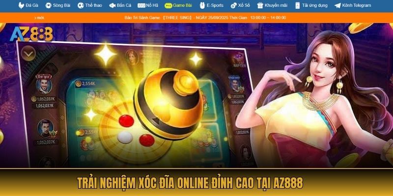 Trải nghiệm xóc đĩa online đỉnh cao tại AZ888